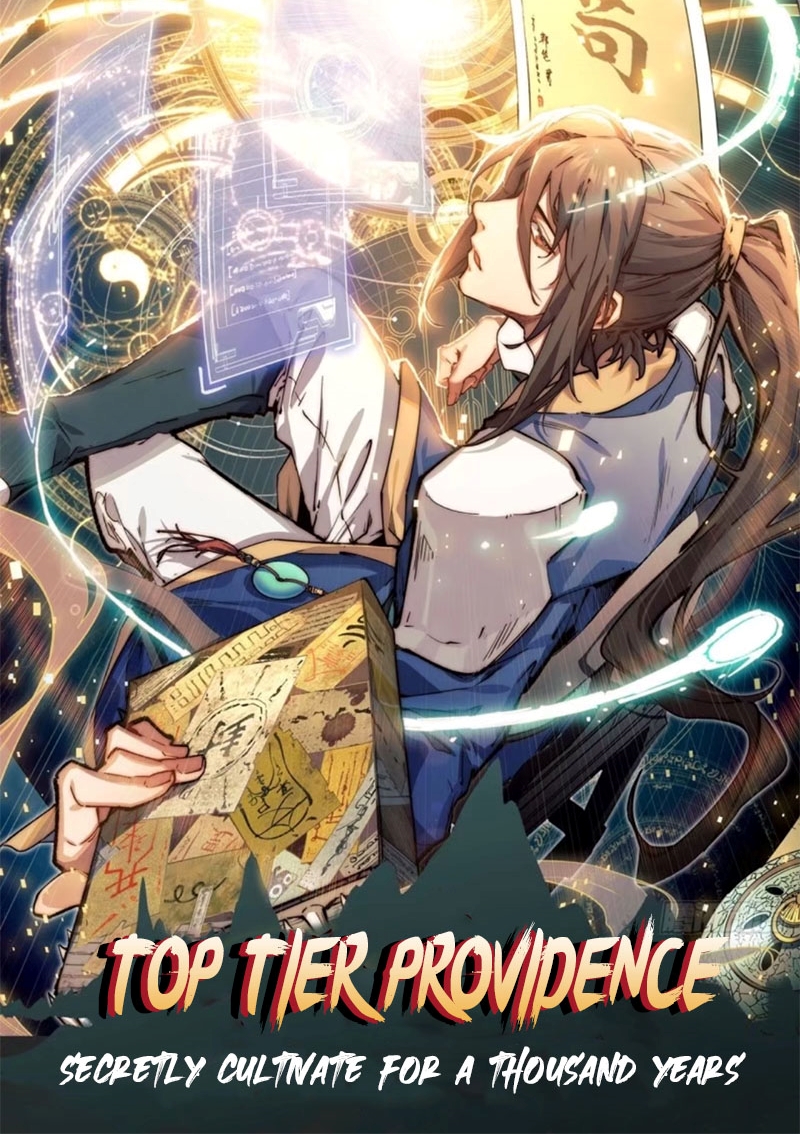  Top Tier Providence, Secretly Cultivate for a Thousand Years 